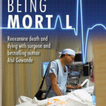 Being Mortal