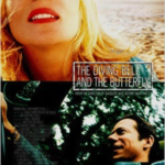 The Diving Bell and the Butterfly